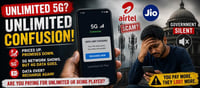Unlimited 5G, Unlimited Confusion: Are Customers Being Forced Back to Paid Data Packs?